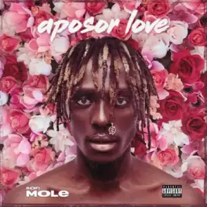 Kofi Mole - Bestie (Prod. By Yung D3mz)